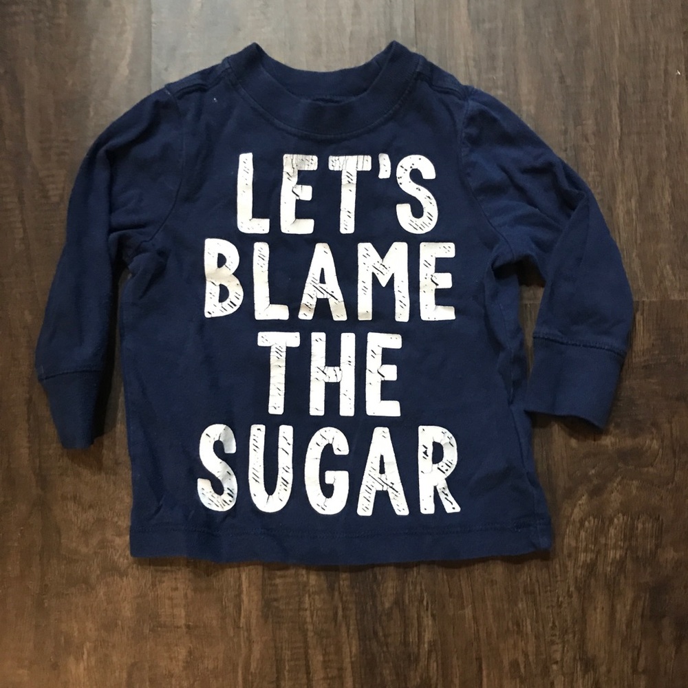 Old Navy Long Sleeve Blame the Sugar Tee 12-18 Mon